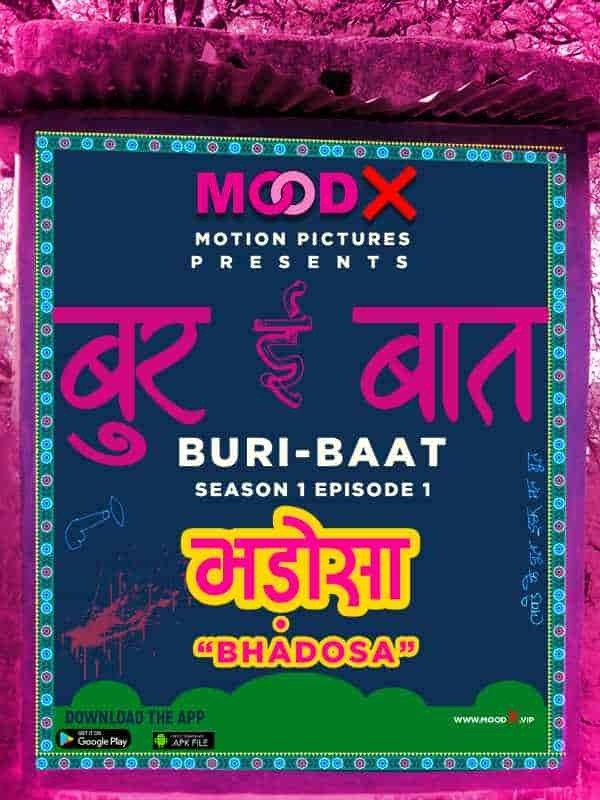 Buri Baat Bhadosa E1